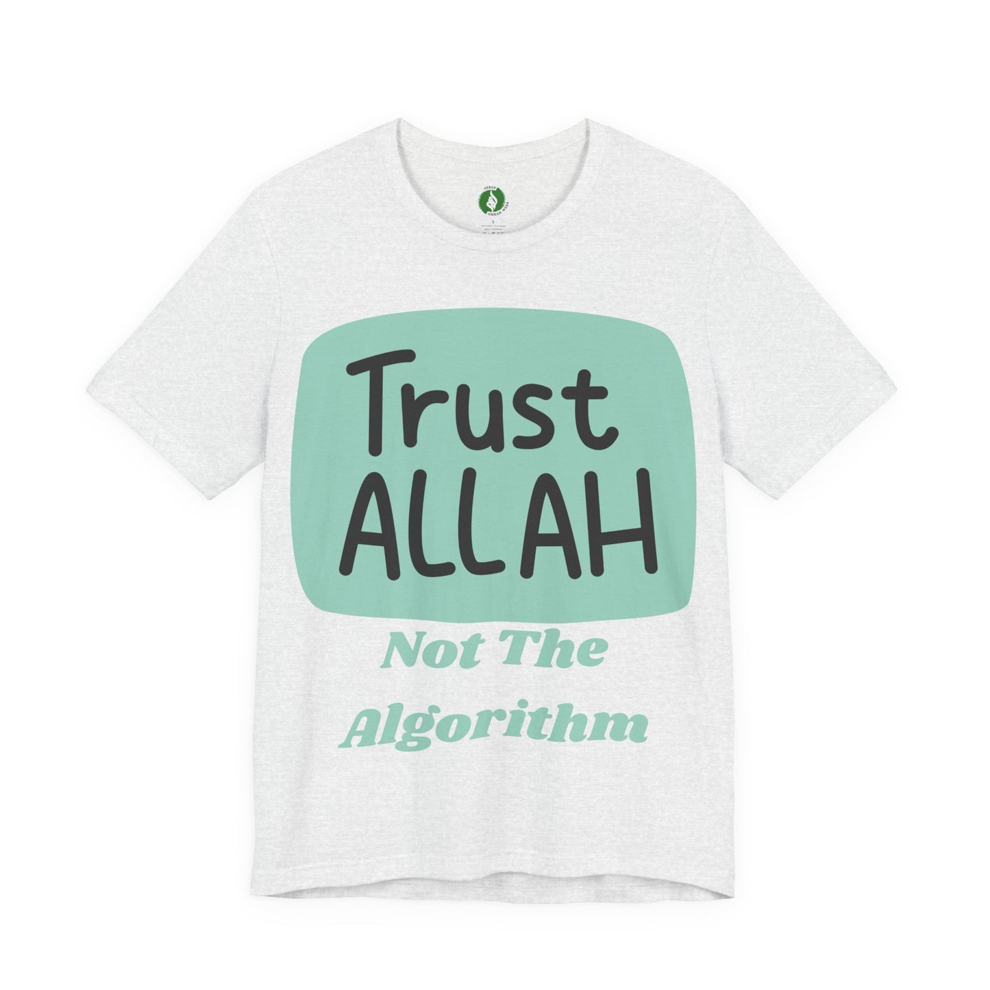 Trust Allah Graphic Unisex Tee - Spirituality & Faith Inspired Shirt