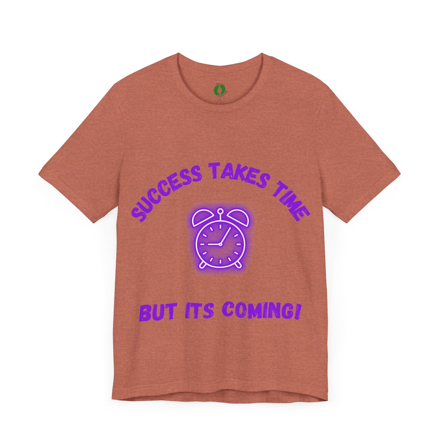 Success Takes Time Tee - Motivational Clothing Unisex Short Sleeve T-Shirt