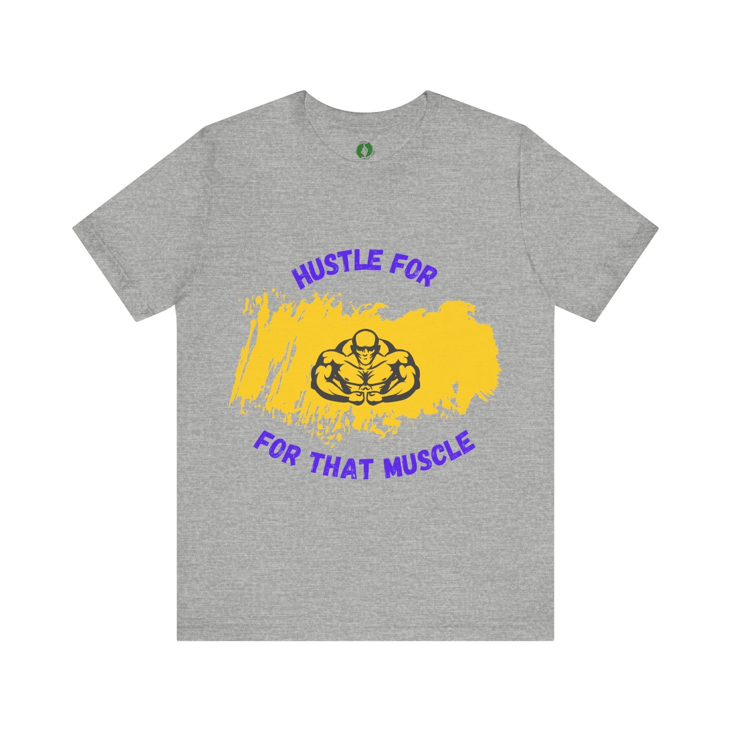 Motivational Fitness Tee - 'Hustle for That Muscle' Unisex Jersey Short Sleeve Gym Clothing T Shirt