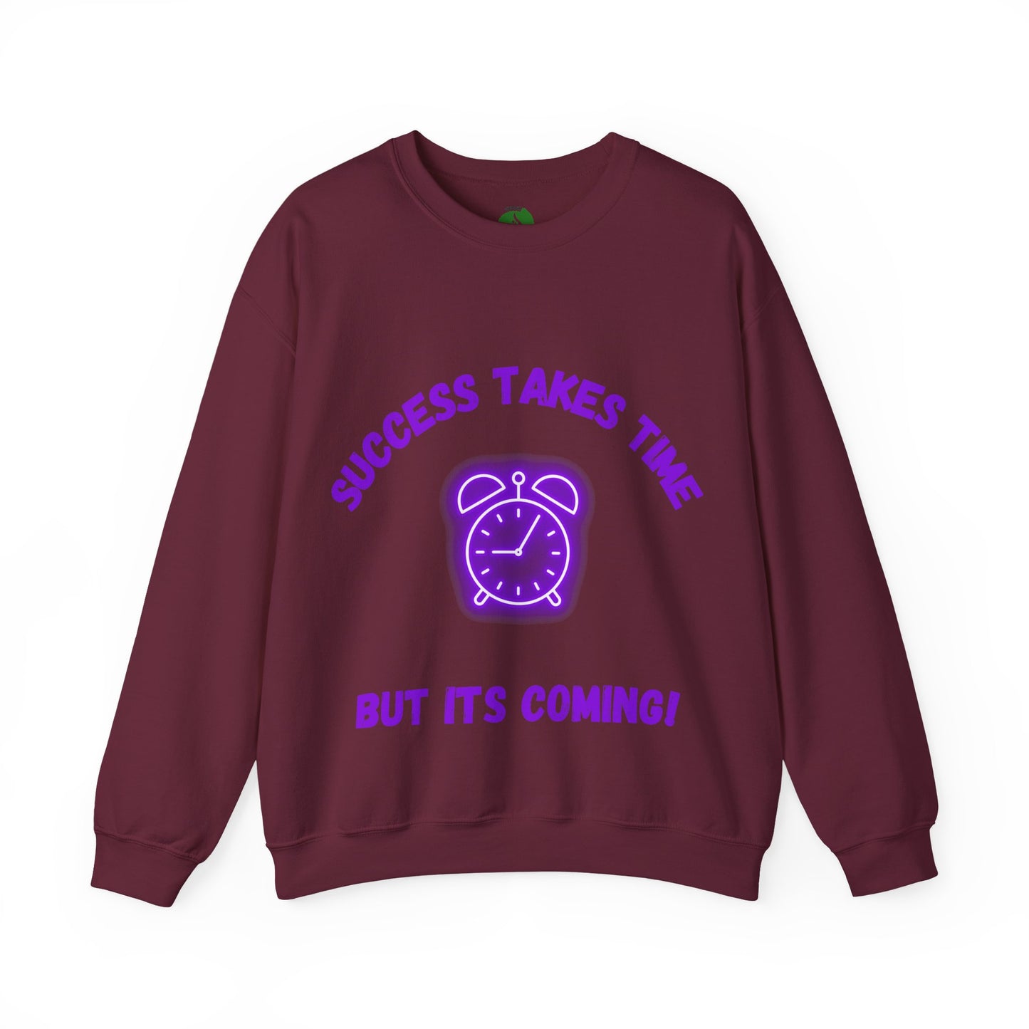 Motivational Crewneck Sweatshirt - 'Success Takes Time but It's Coming!'