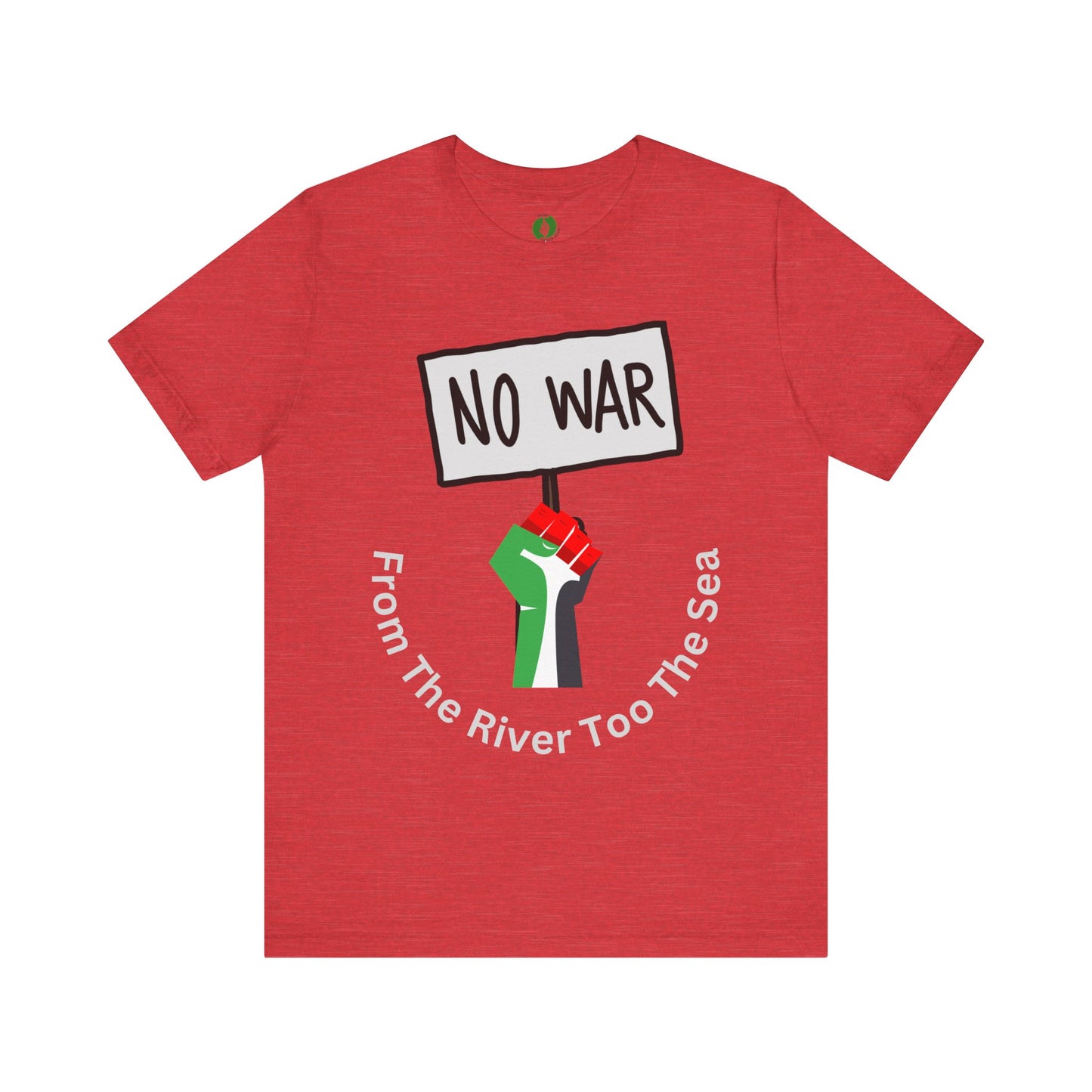 No War Unisex Jersey Tee - Activist Statement Shirt Muslim Clothing