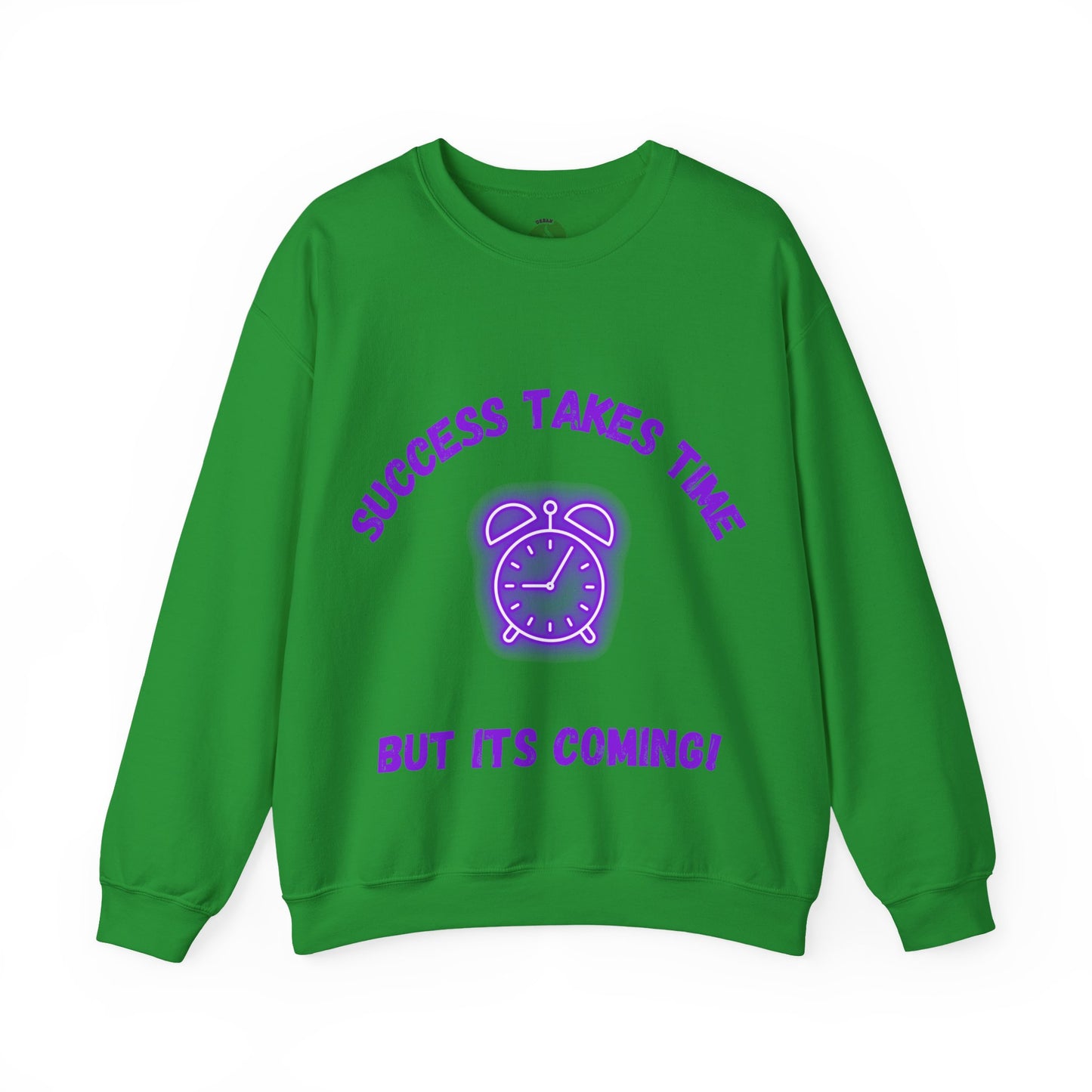 Motivational Crewneck Sweatshirt - 'Success Takes Time but It's Coming!'