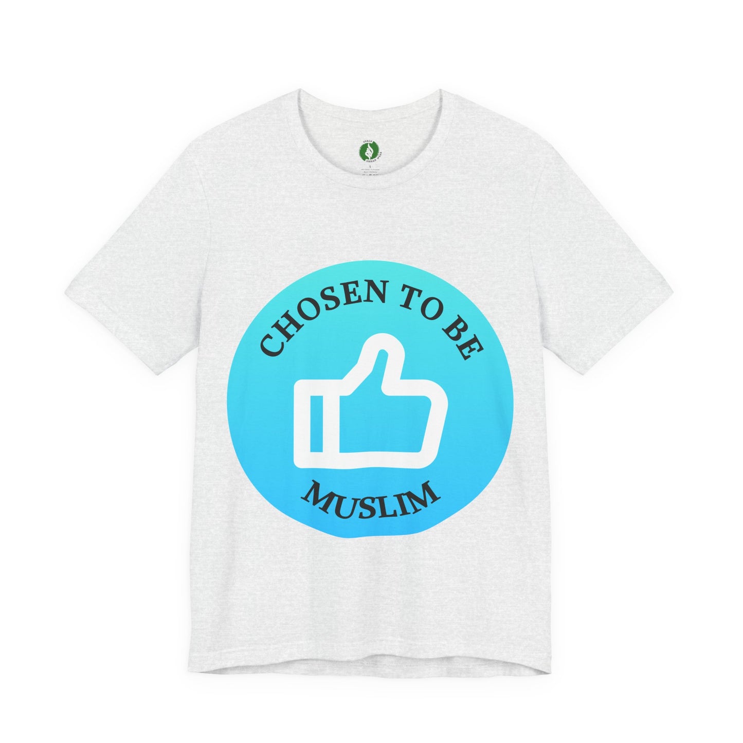 Chosen to Be Muslim Tee - Unisex Short Sleeve Jersey Shirt