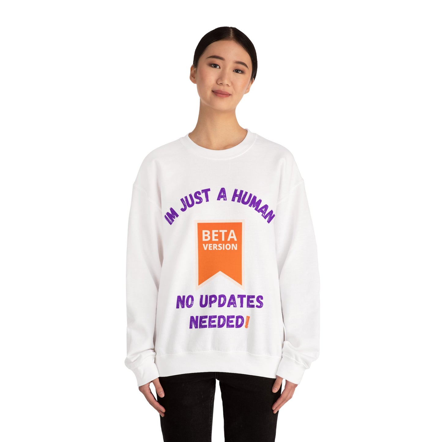 Unisex Crewneck Sweatshirt - 'Beta Version: I'm Just a Human'