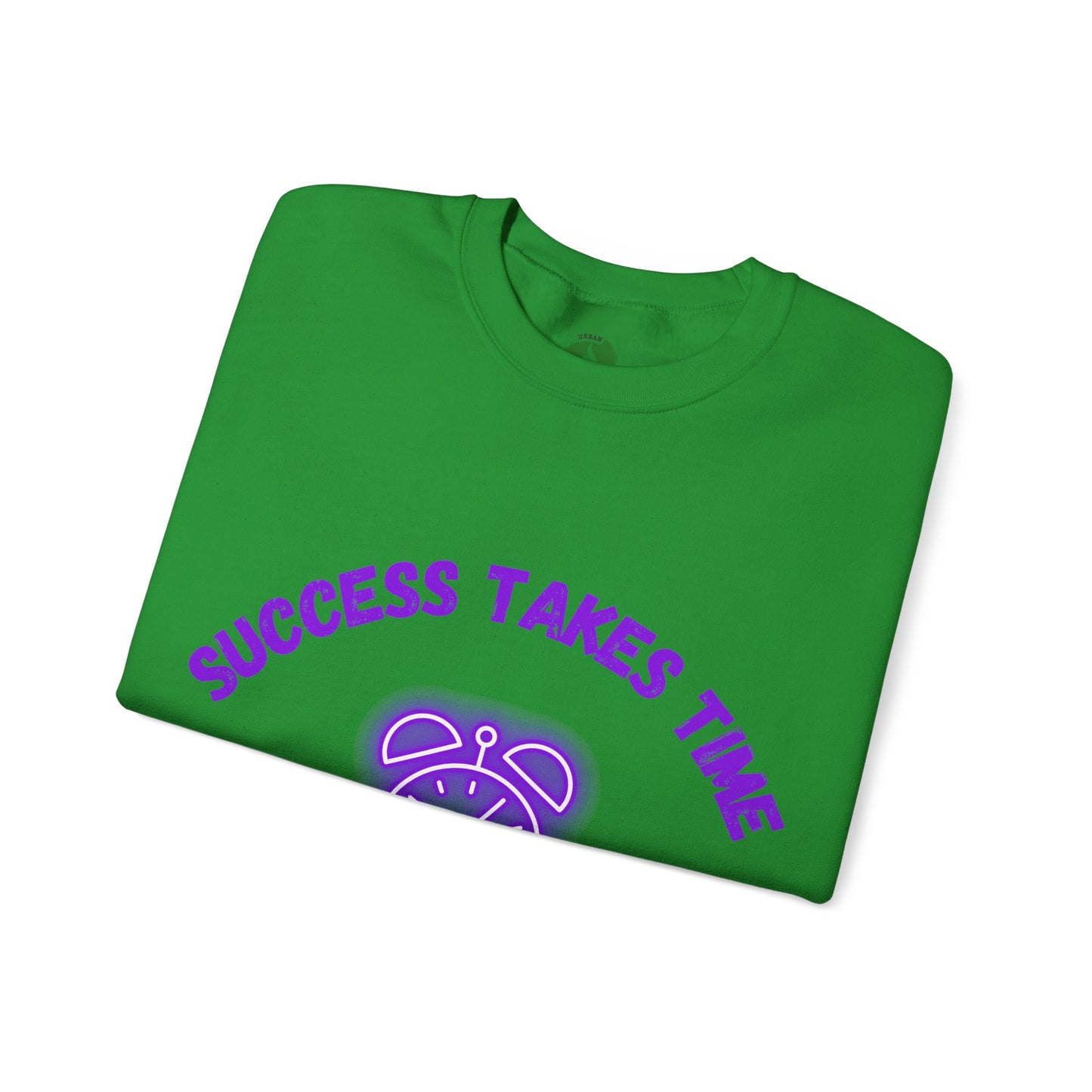 Motivational Crewneck Sweatshirt - 'Success Takes Time but It's Coming!'
