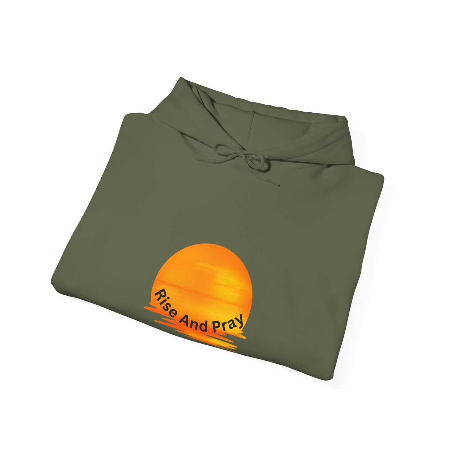 Sunrise Inspirational Hoodie - "Rise And Pray"