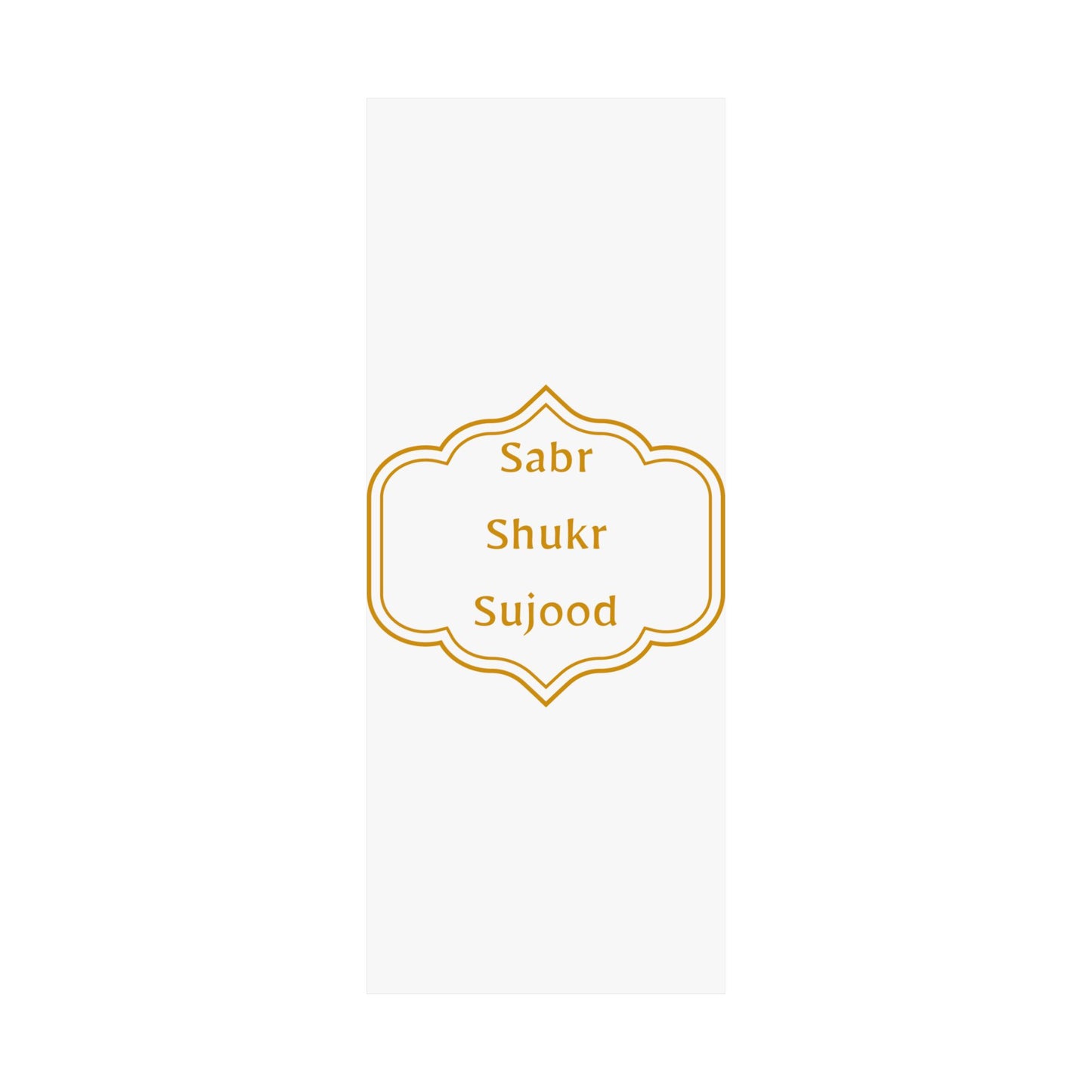 Inspirational Matte Poster - 'Sabr, Shukr, Sujood' Wall Art for Mindfulness & Motivation Islamic Artwork