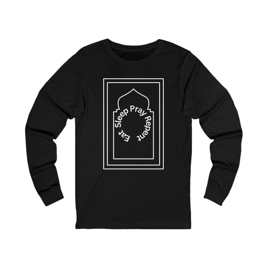 Eat Sleep Pray Repent Long Sleeve T Shirt Islamic Clothing