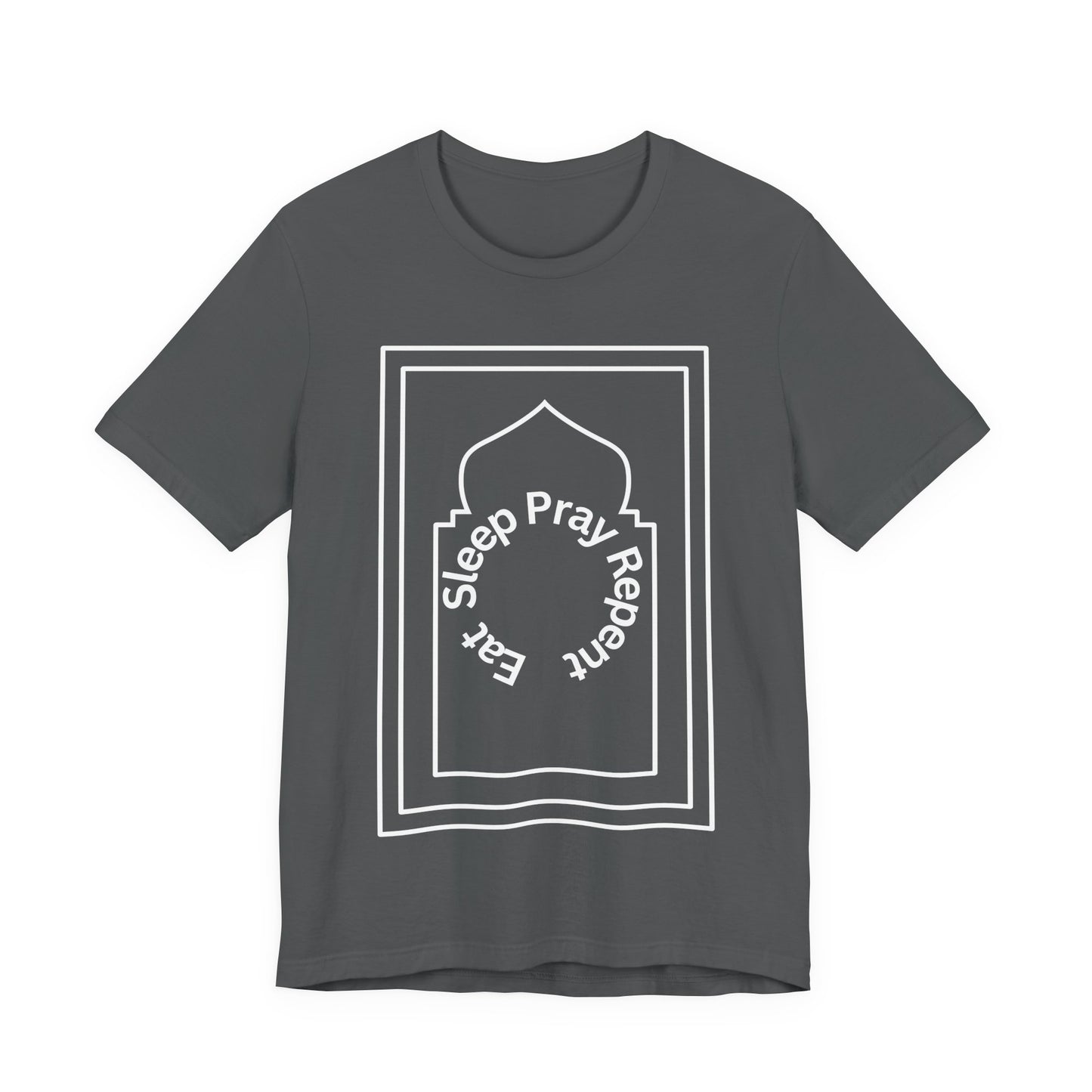 Inspirational Unisex Tee - 'Sleep Pray Repeat'