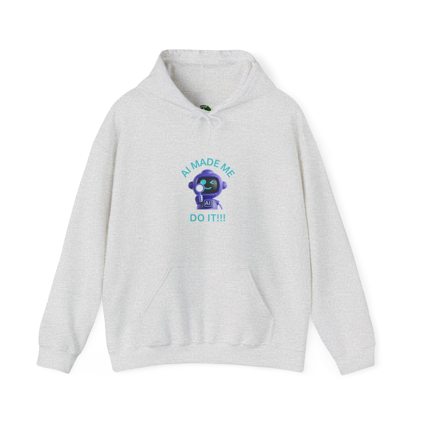 AI Made Me Do It Unisex Heavy Blend Hoodie Humour Clothing Fashion Hoodie