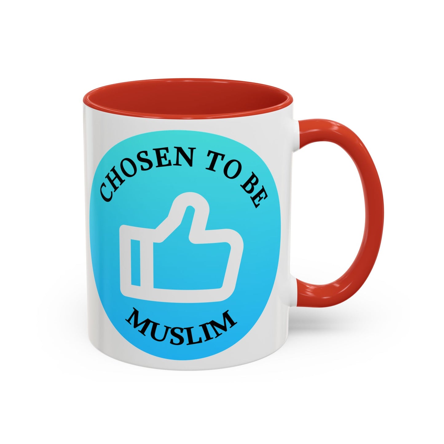 Inspirational Muslim Coffee Mug - 'Chosen to Be Muslim' - 11oz & 15oz Accent Cups Islamic Accessories Mug