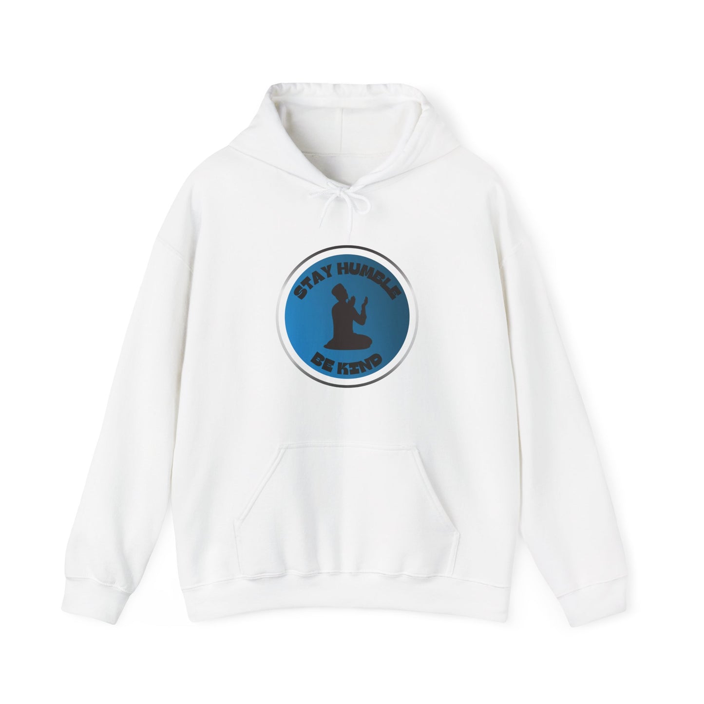 Stay Humble Be Kind Hoodie - Unisex Heavy Blend Sweatshirt