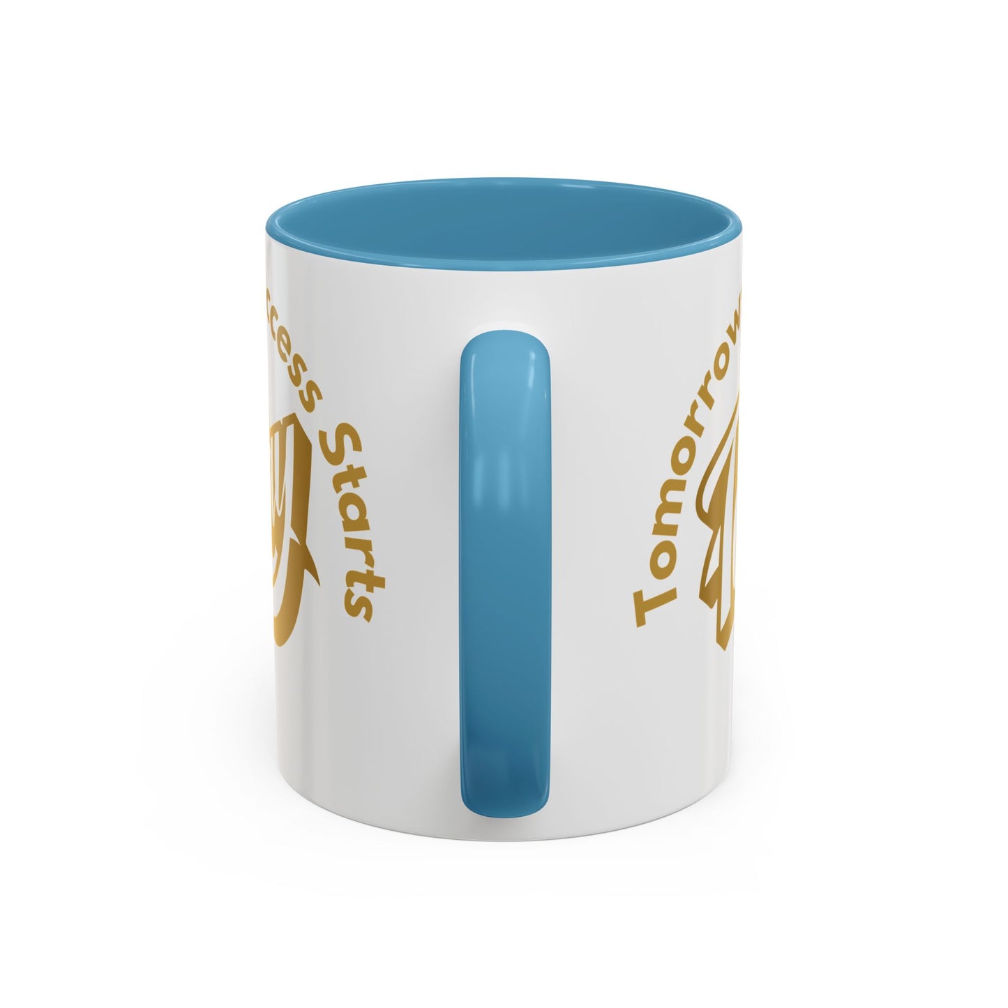 Inspirational Accent Coffee Mug - "Tomorrow's Success Starts Today" - Motivational Gift for Coffee Lovers Gym Motivation Mug