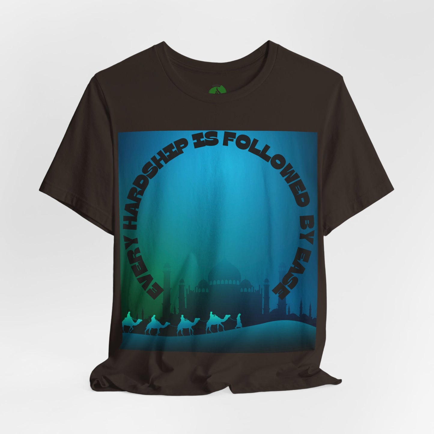 Inspirational Unisex Tee - "Every Hardship is Followed by Ease"