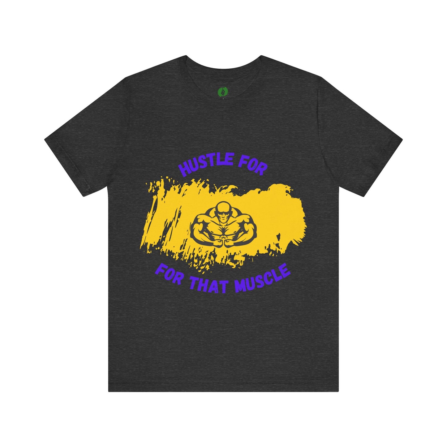 Motivational Fitness Tee - 'Hustle for That Muscle' Unisex Jersey Short Sleeve Gym Clothing T Shirt