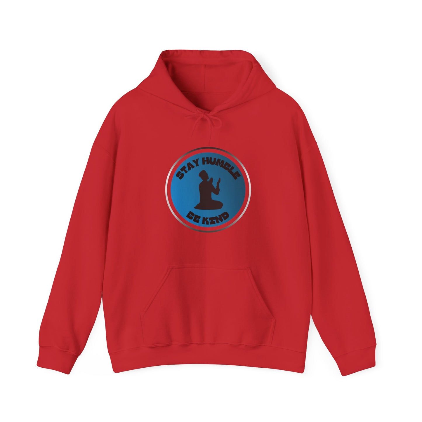 Stay Humble Be Kind Hoodie - Unisex Heavy Blend Sweatshirt