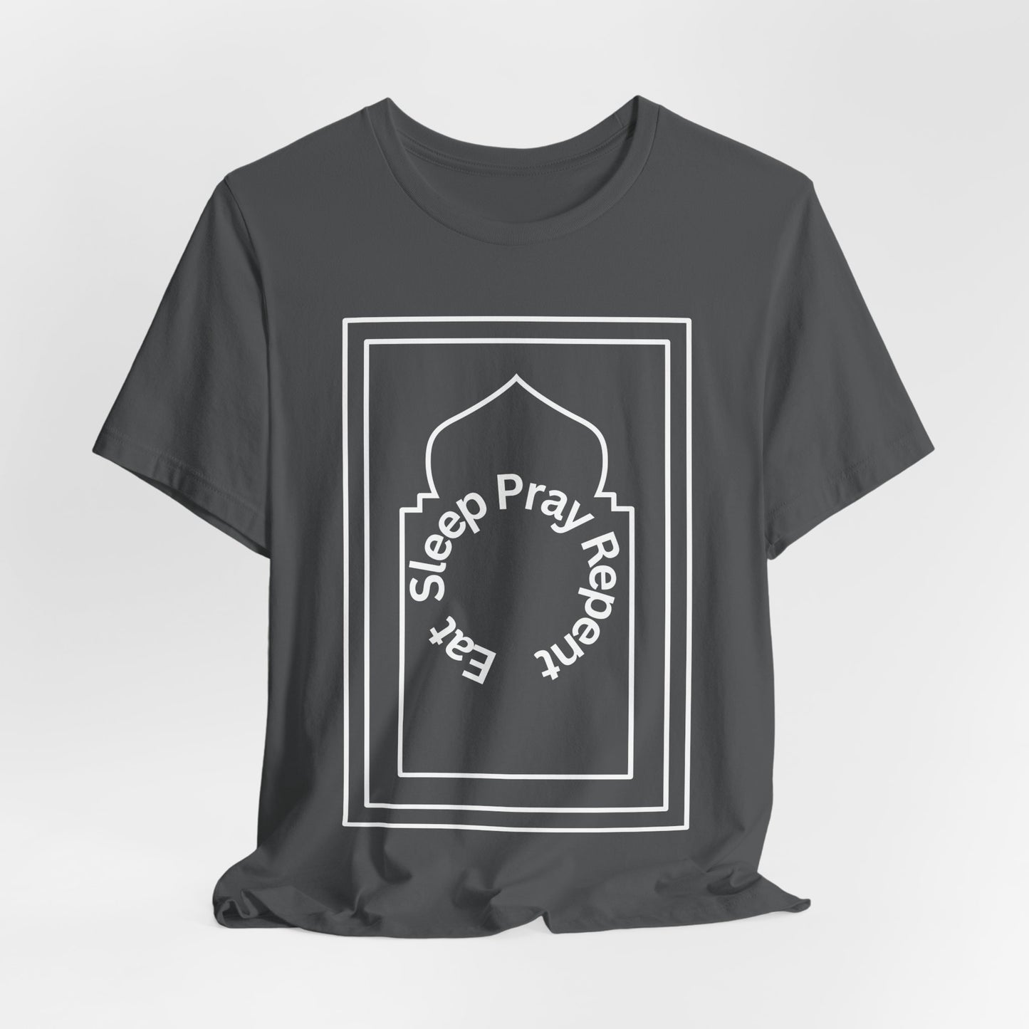 Inspirational Unisex Tee - 'Sleep Pray Repeat'