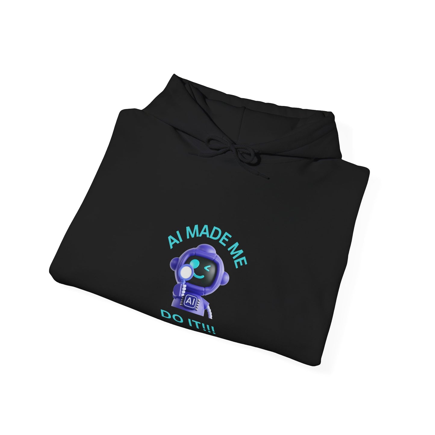 Funny AI Quote Hoodie — Humorous Artificial Intelligence Graphic Sweatshirt