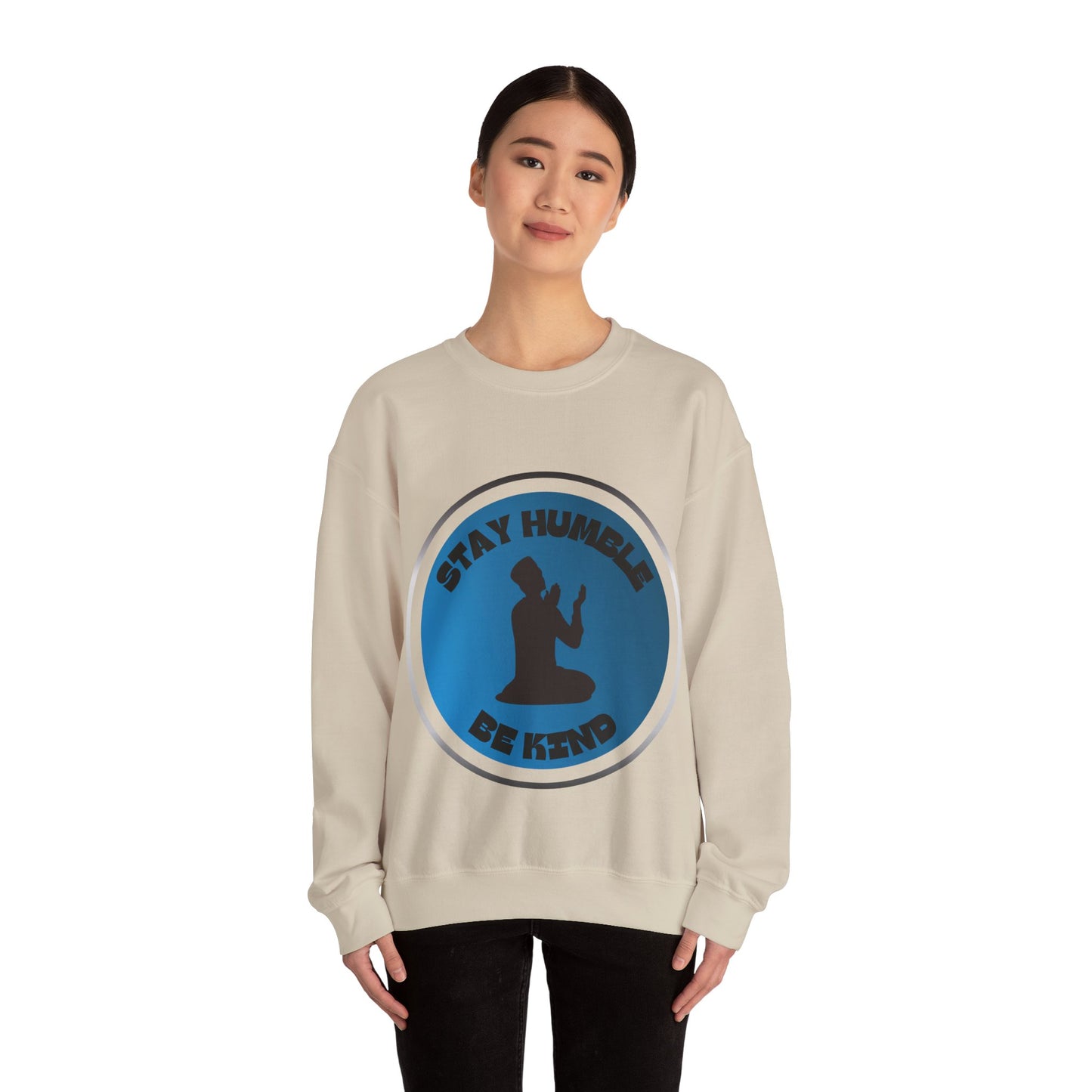 Stay Humble Be Kind Crewneck Sweatshirt - Unisex Inspirational Apparel Muslim Street Clothing