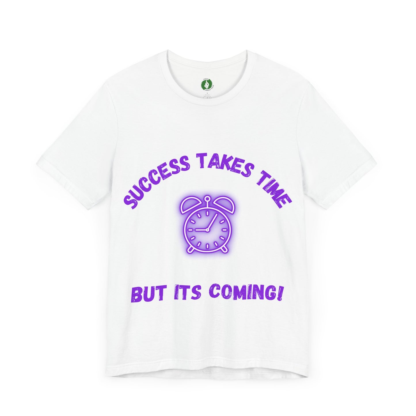 Success Takes Time Tee - Motivational Clothing Unisex Short Sleeve T-Shirt