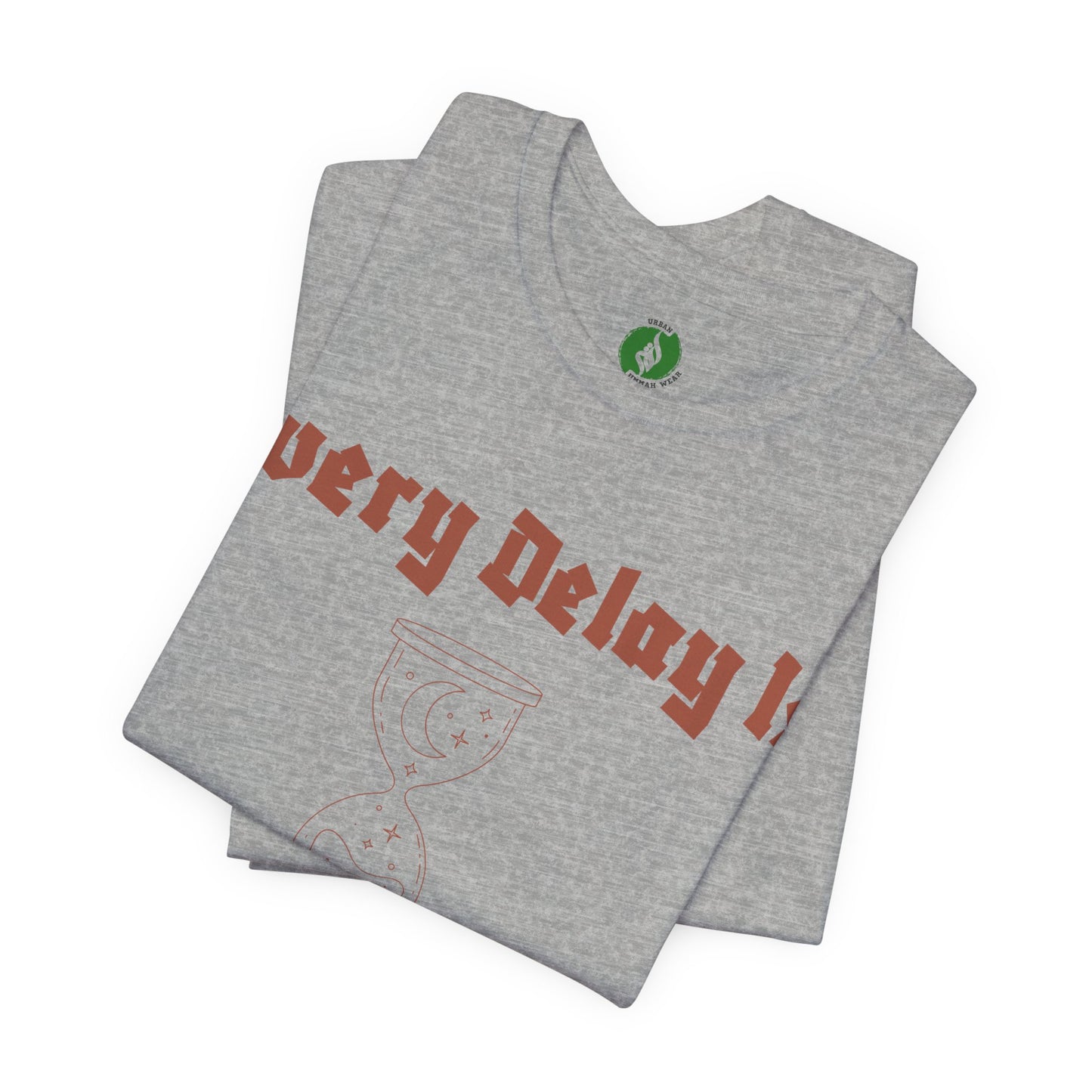 Inspirational Short Sleeve Tee - 'Every Delay Is Part Of His Plan'