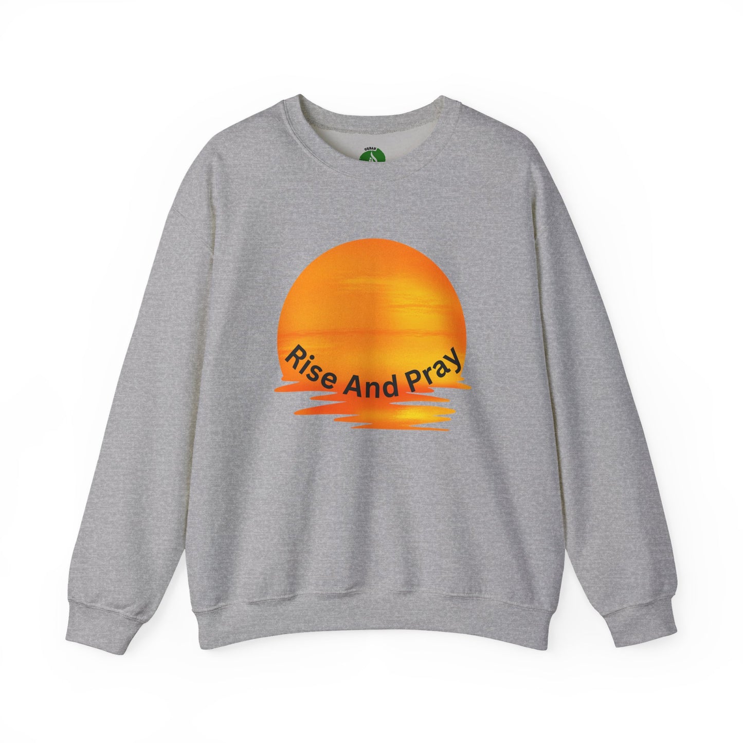 Rise And Pray Unisex Crewneck Sweatshirt - Cozy Spiritual Vibe