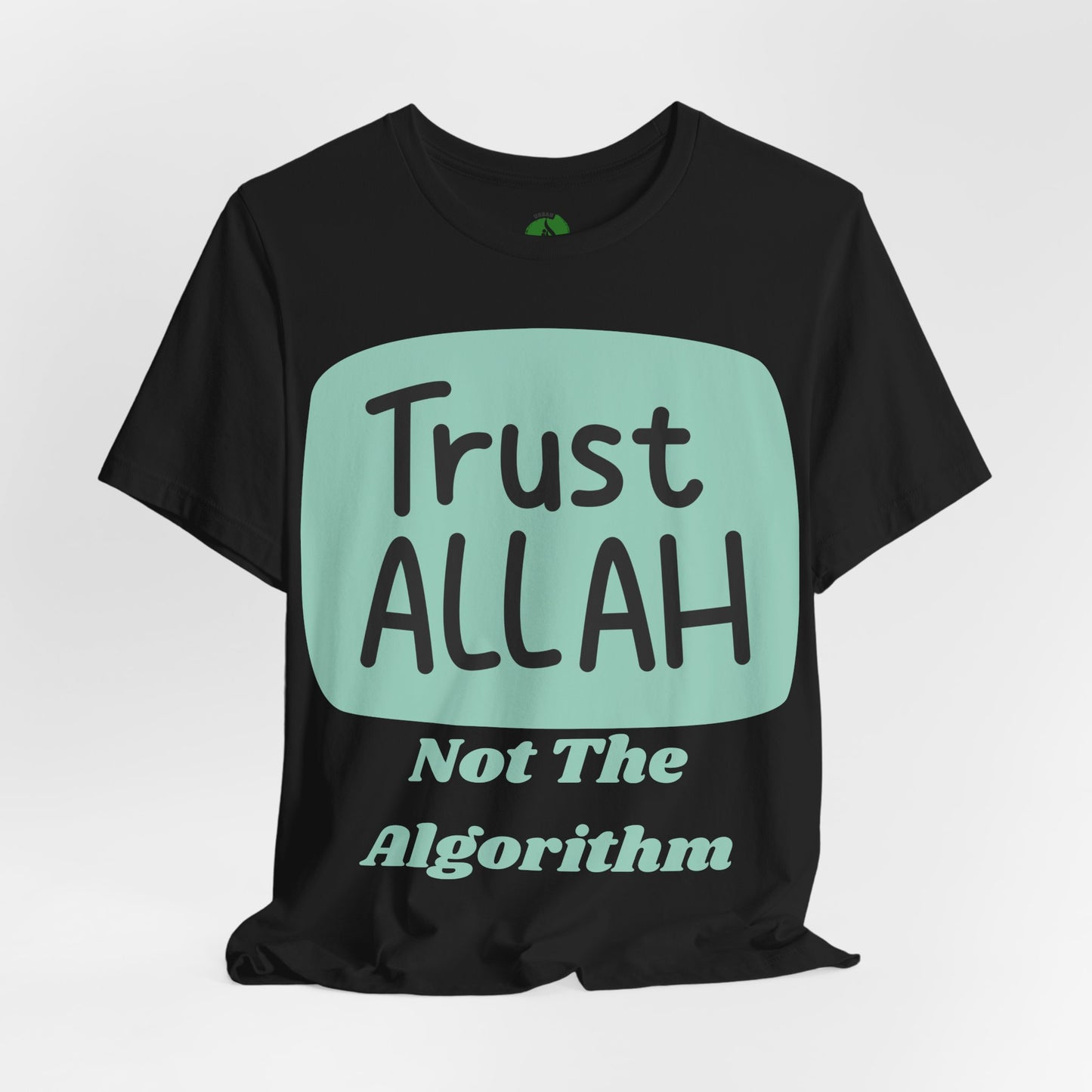Trust Allah Graphic Unisex Tee - Spirituality & Faith Inspired Shirt