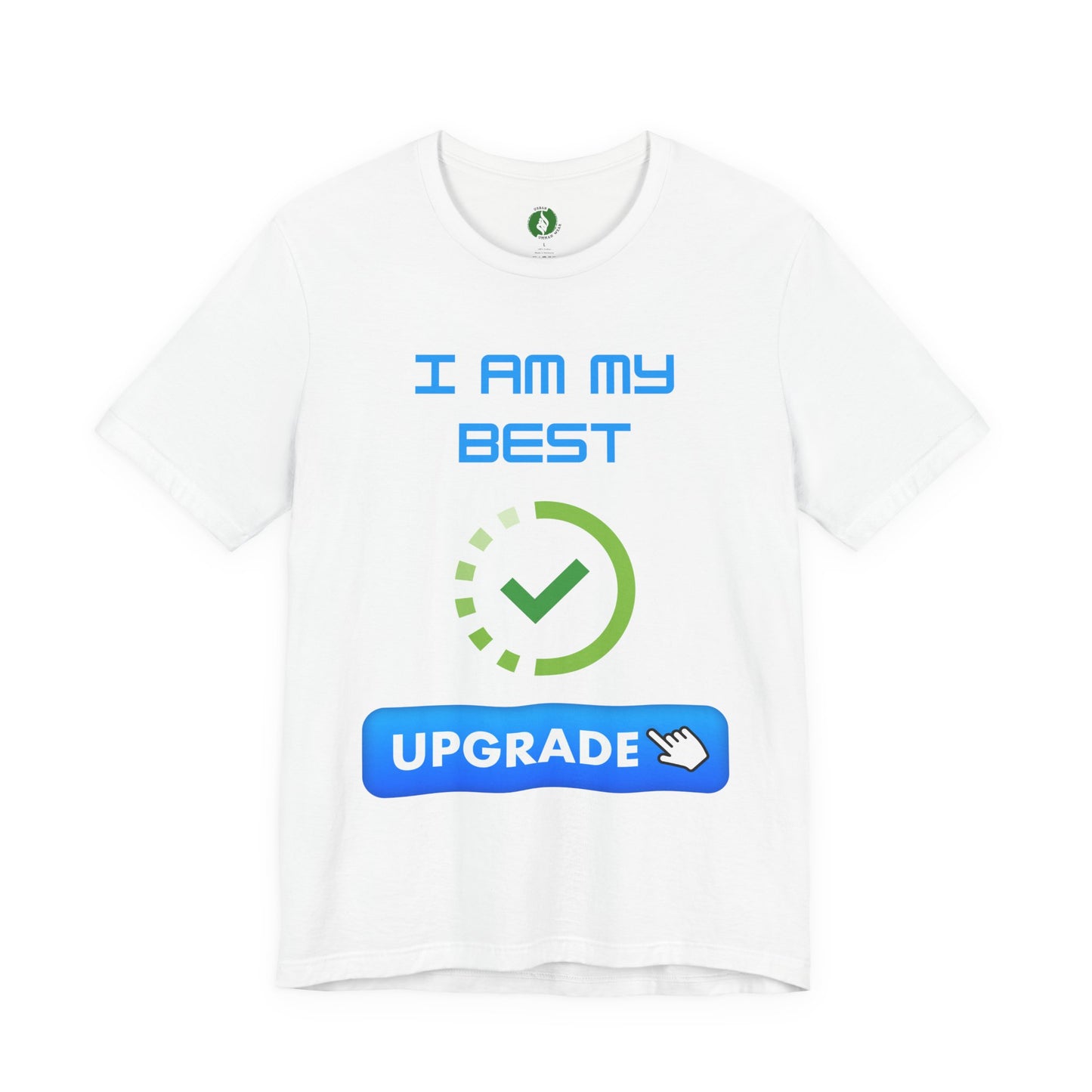 Motivational Unisex Jersey Tee - "I Am My Best" Upgrade Design