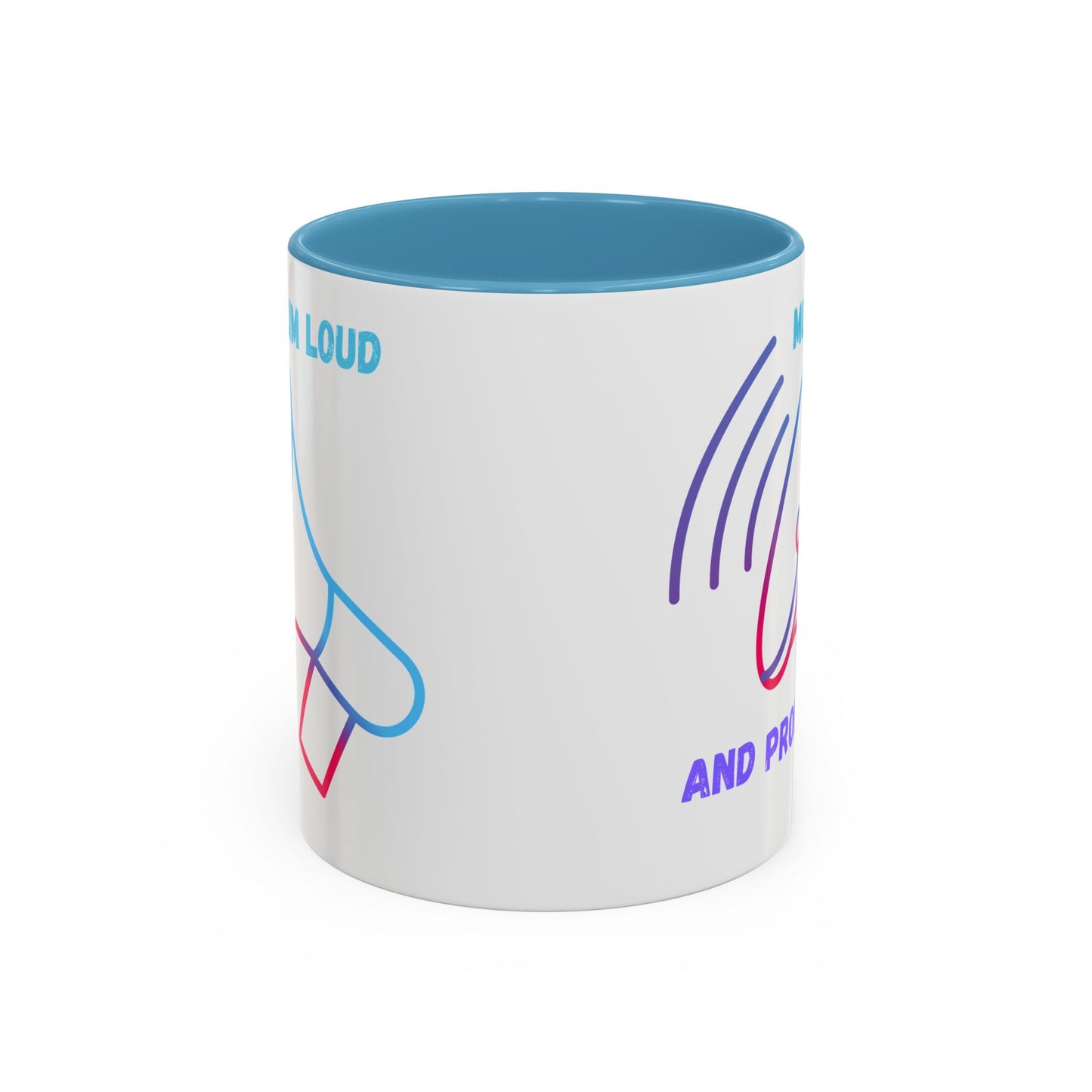 Muslim Loud and Proud Coffee Mug - Accent 11oz & 15oz Islamic Accessories Mug