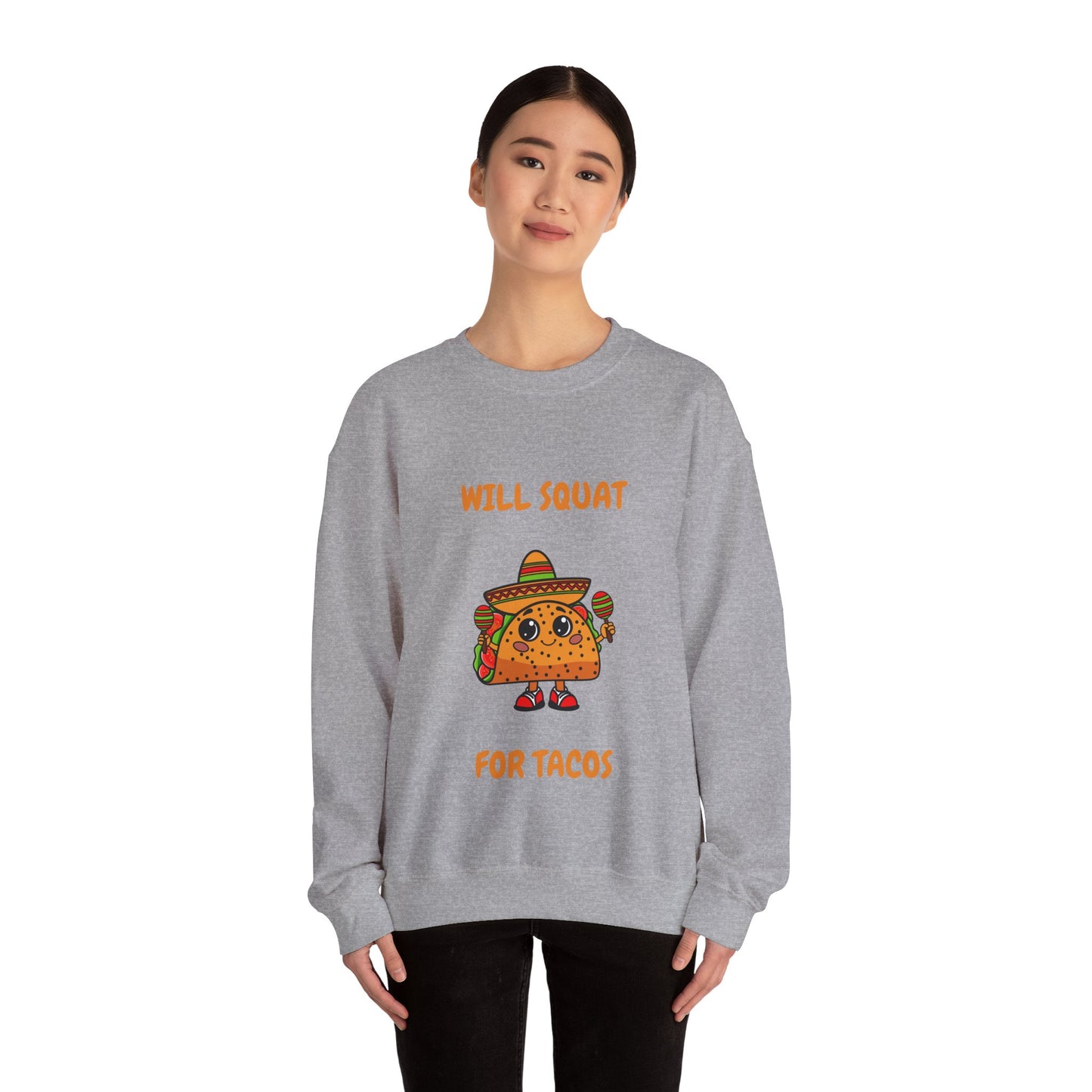 Funny Taco Sweatshirt - 'Will Squat for Tacos' Unisex Crewneck Humour Joke Gym Sweat Shirt