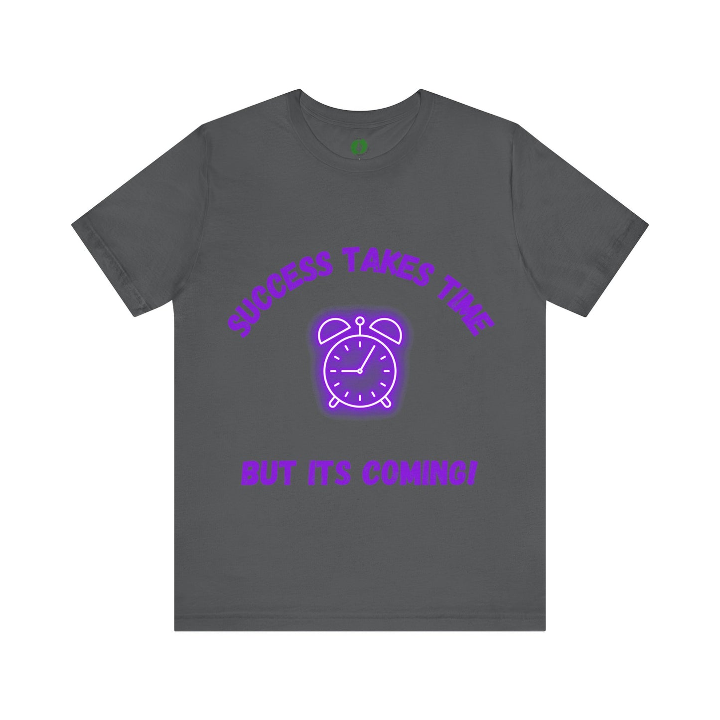Success Takes Time Tee - Motivational Clothing Unisex Short Sleeve T-Shirt