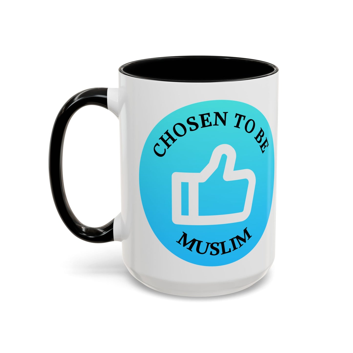 Inspirational Muslim Coffee Mug - 'Chosen to Be Muslim' - 11oz & 15oz Accent Cups Islamic Accessories Mug