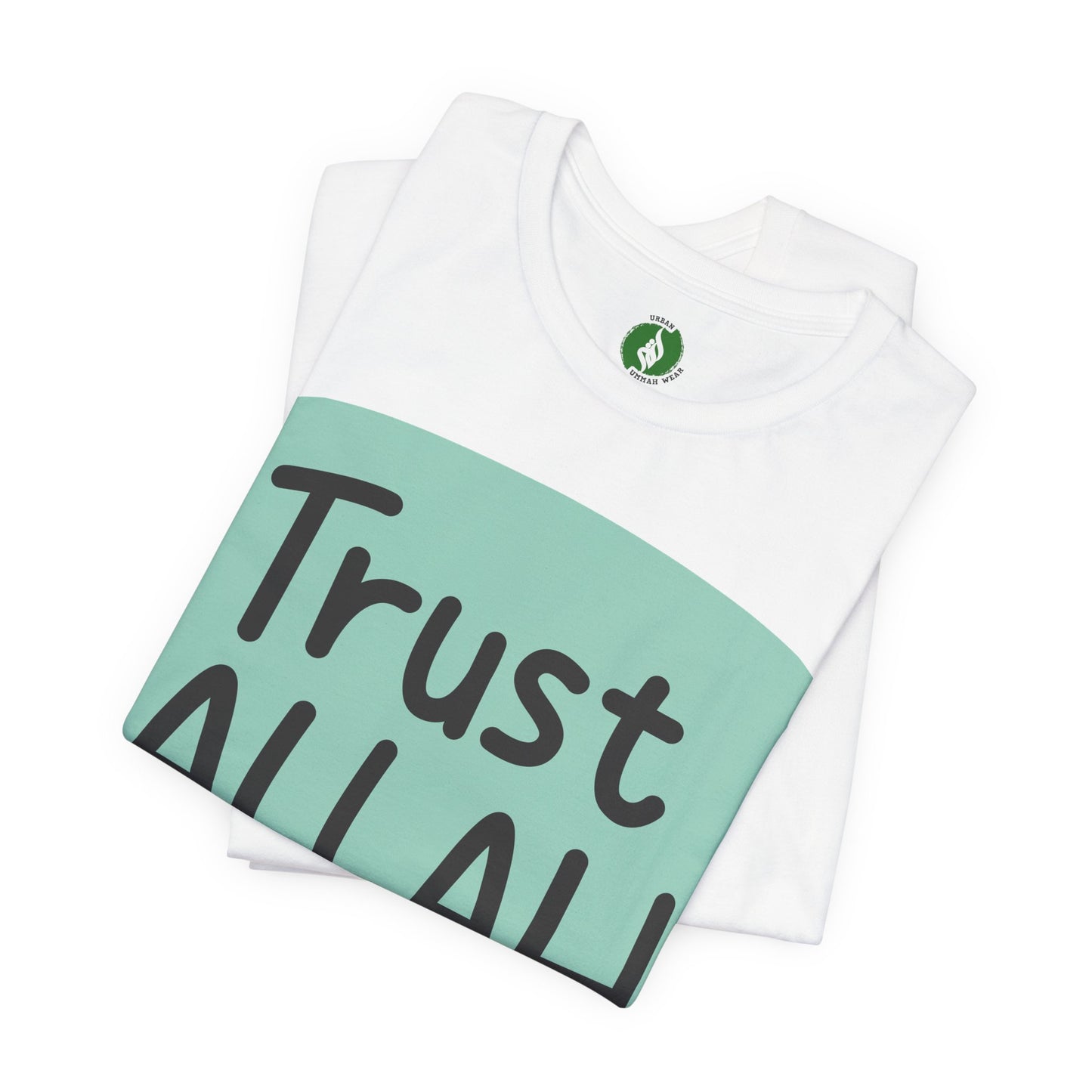 Trust Allah Graphic Unisex Tee - Spirituality & Faith Inspired Shirt