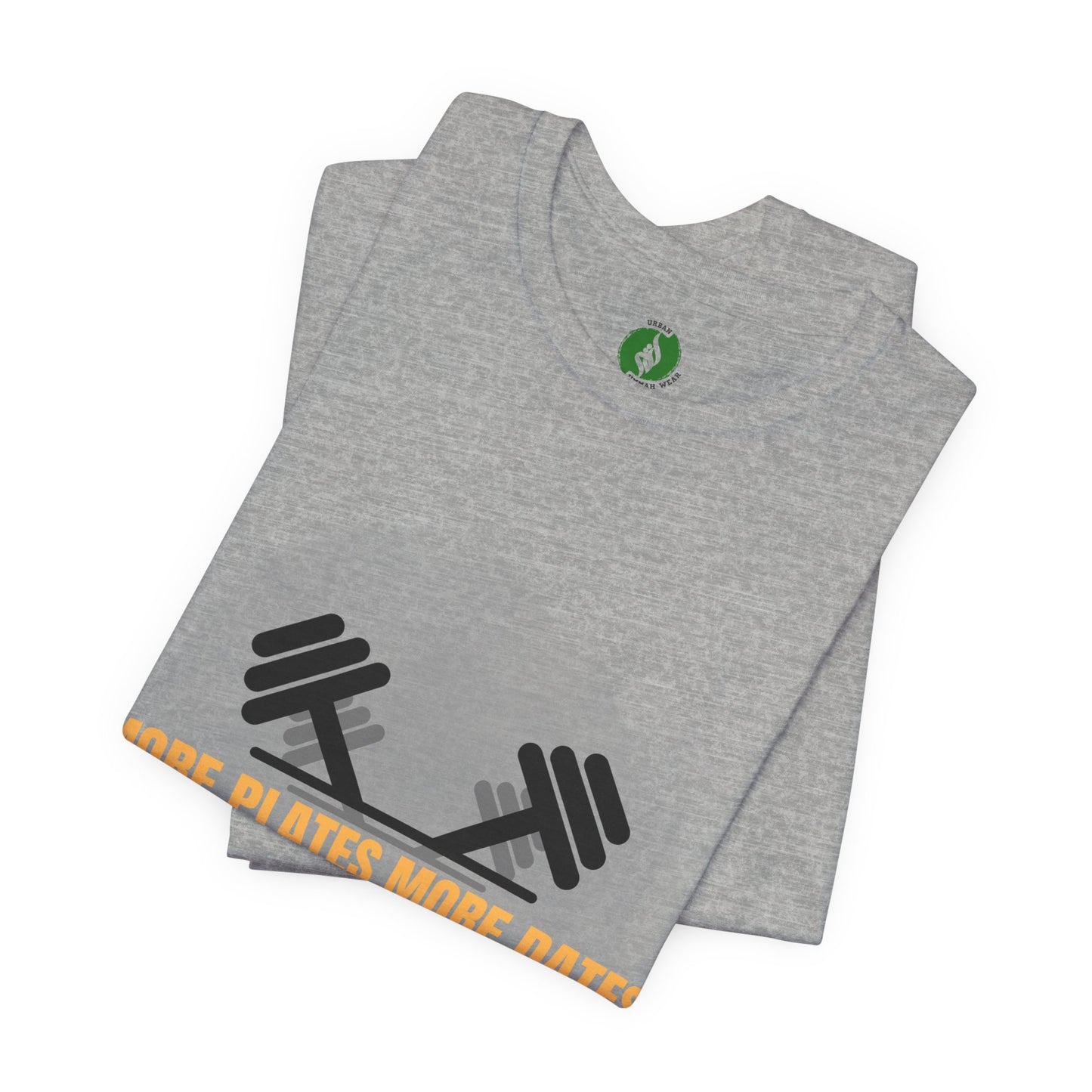 Fitness Motivational Tee - 'More Plates More Dates' Unisex Jersey Short Sleeve Shirt
