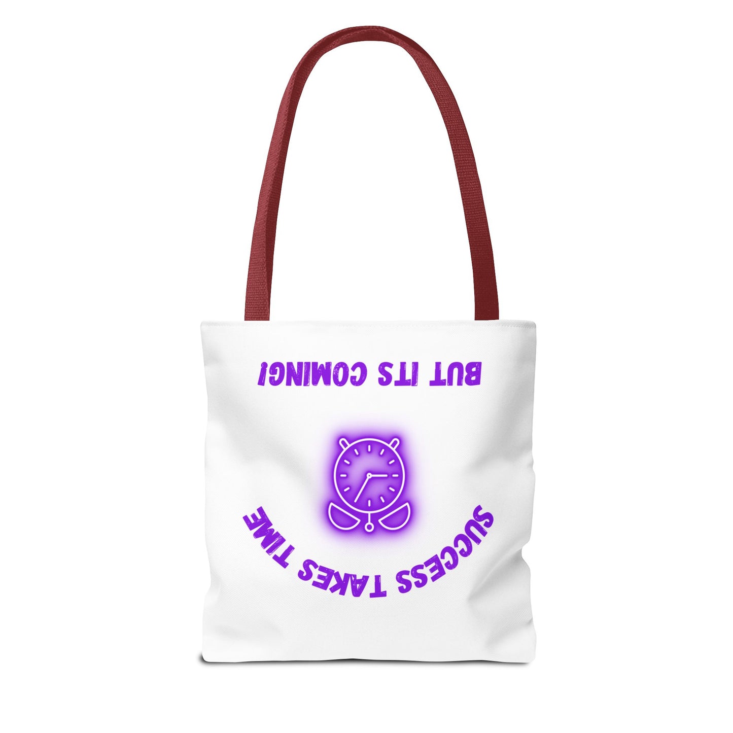 Motivational Tote Bag - ‘Success Takes Time, But It’s Coming!’