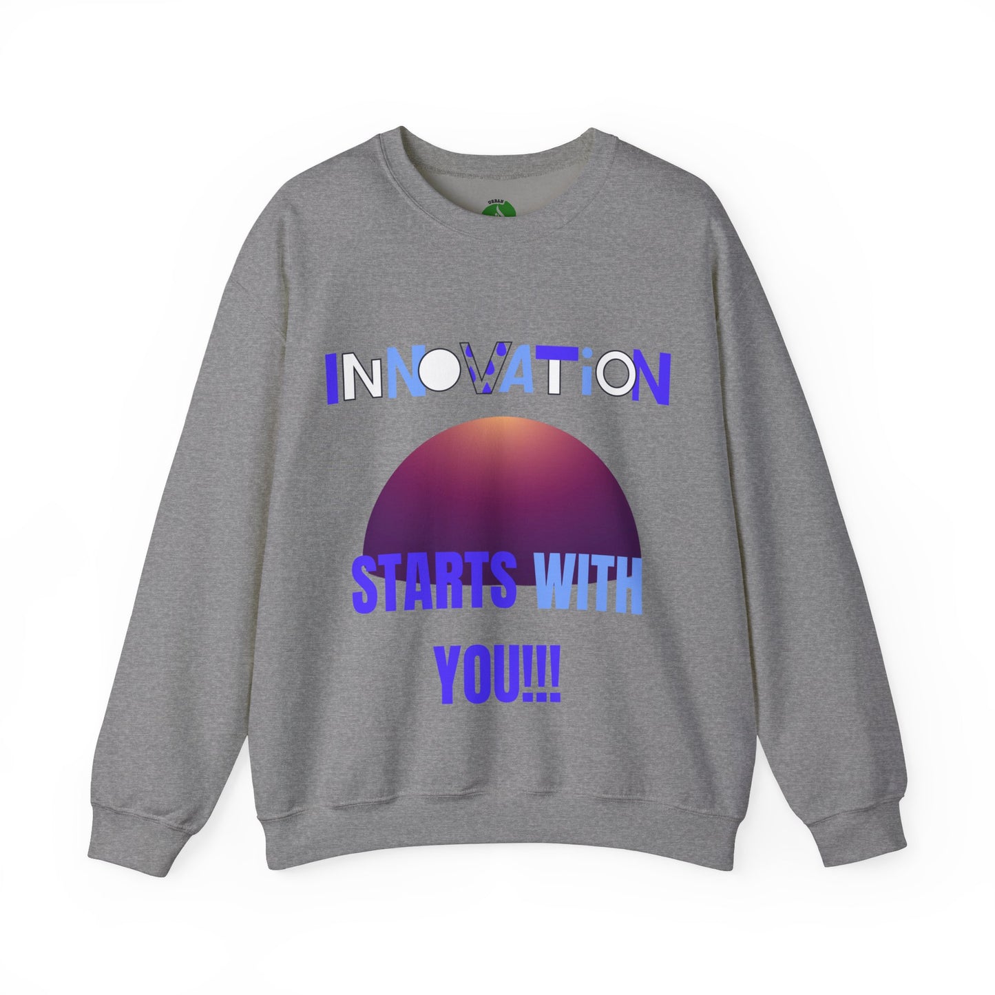 Innovation Starts With You Unisex Crewneck Sweatshirt Gym Clothing Sweat Shirt