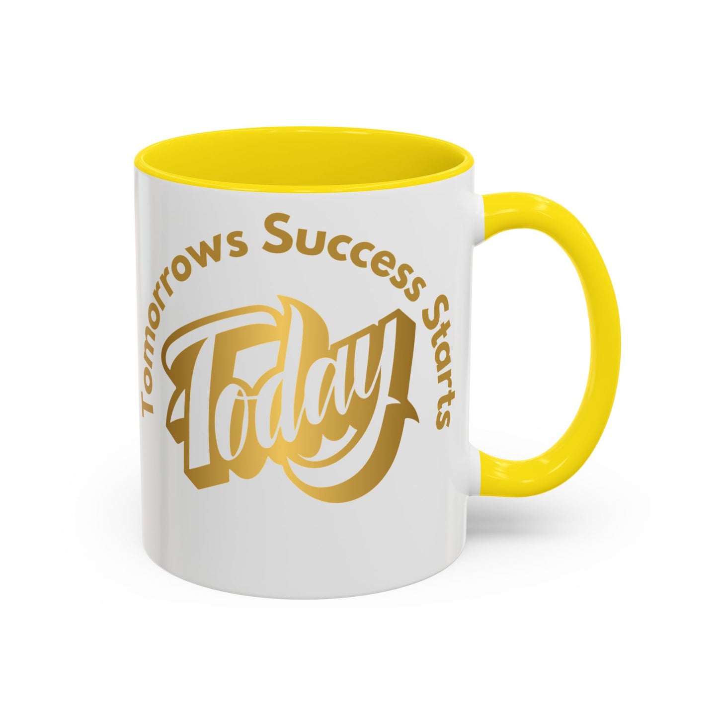 Inspirational Accent Coffee Mug - "Tomorrow's Success Starts Today" - Motivational Gift for Coffee Lovers Gym Motivation Mug