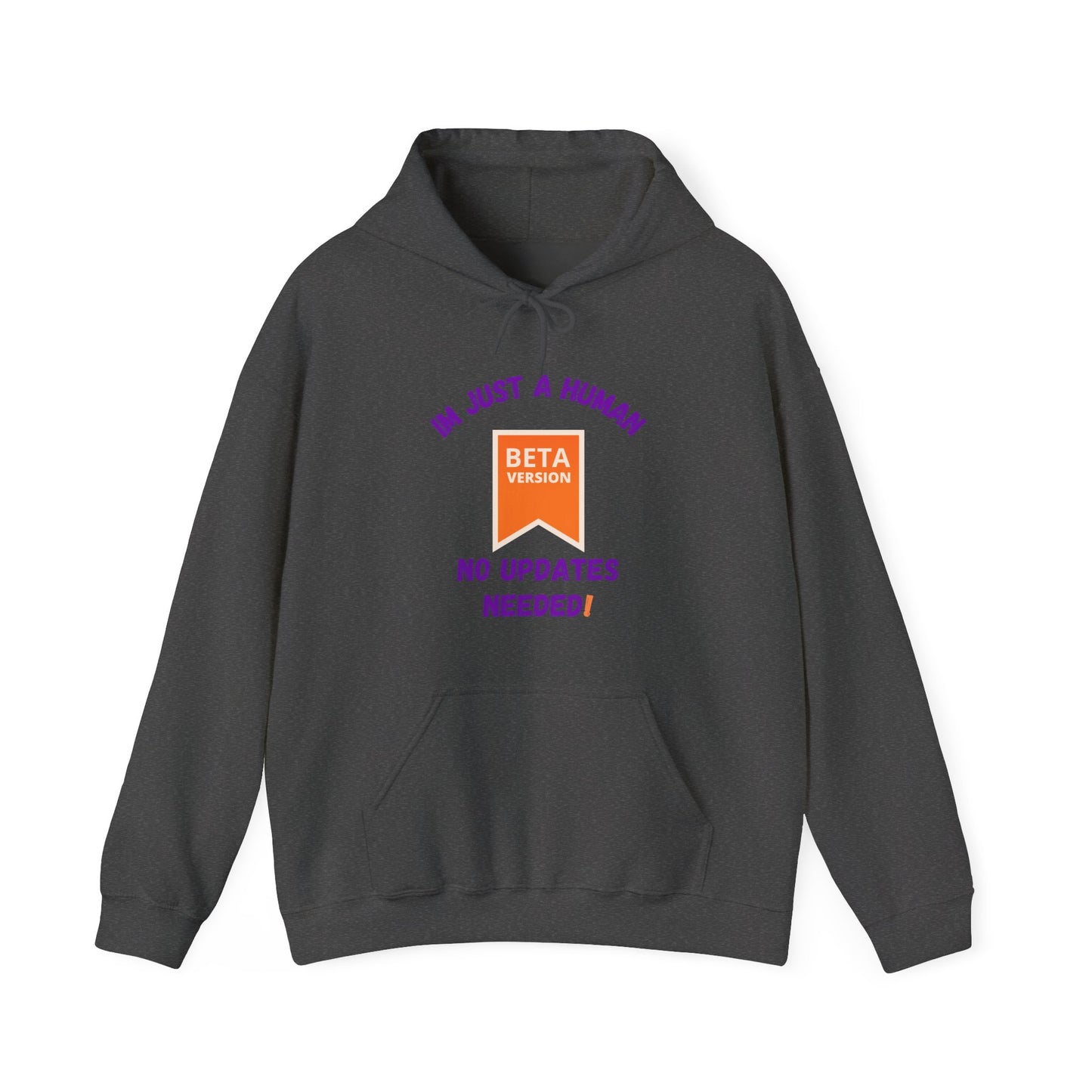 Human Beta Version Hoodie - Funny Unisex Sweatshirt for Everyday Comfort