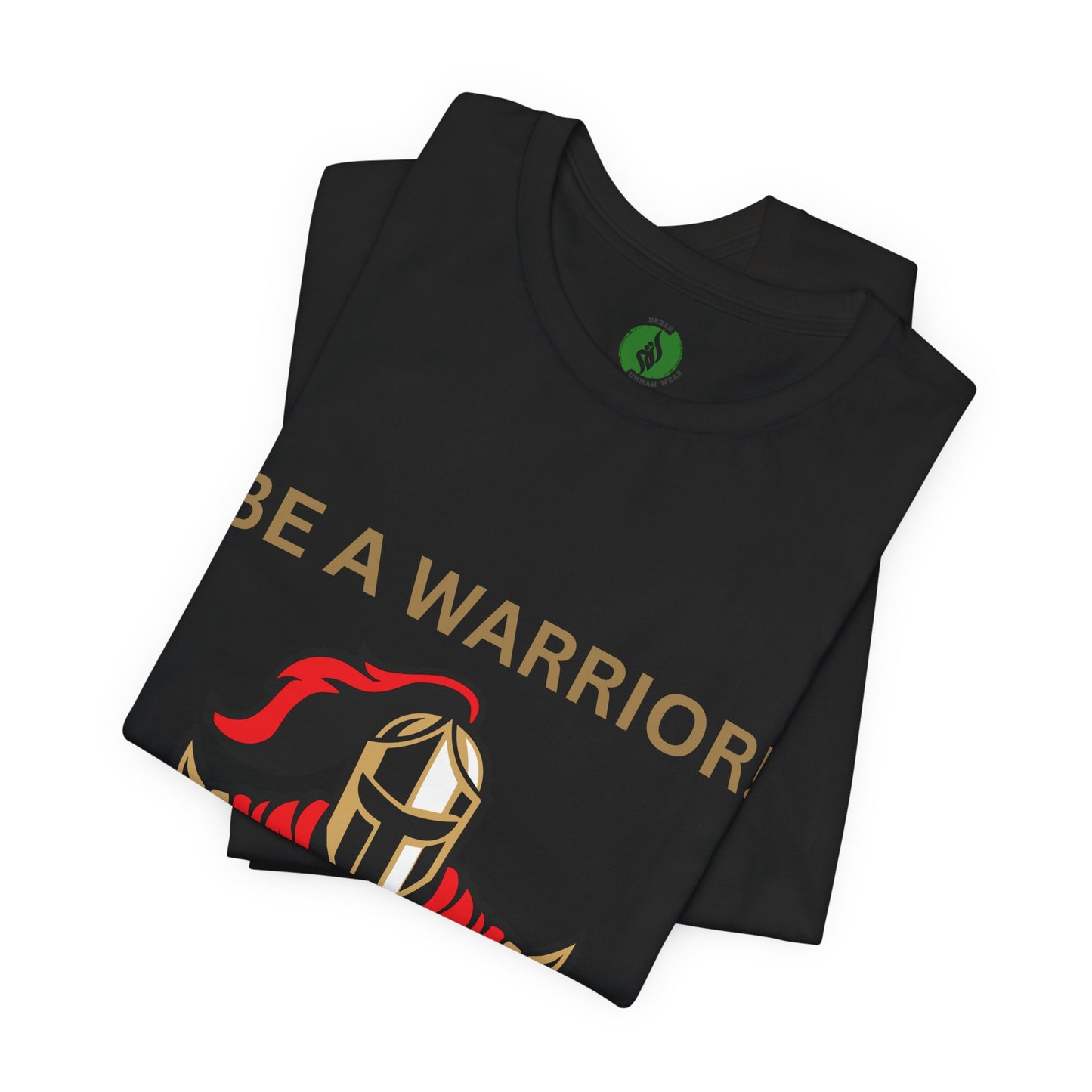 Inspirational Warrior Tee - "Be a Warrior! Not a Worrier!" Unisex Jersey Short Sleeve Shirt