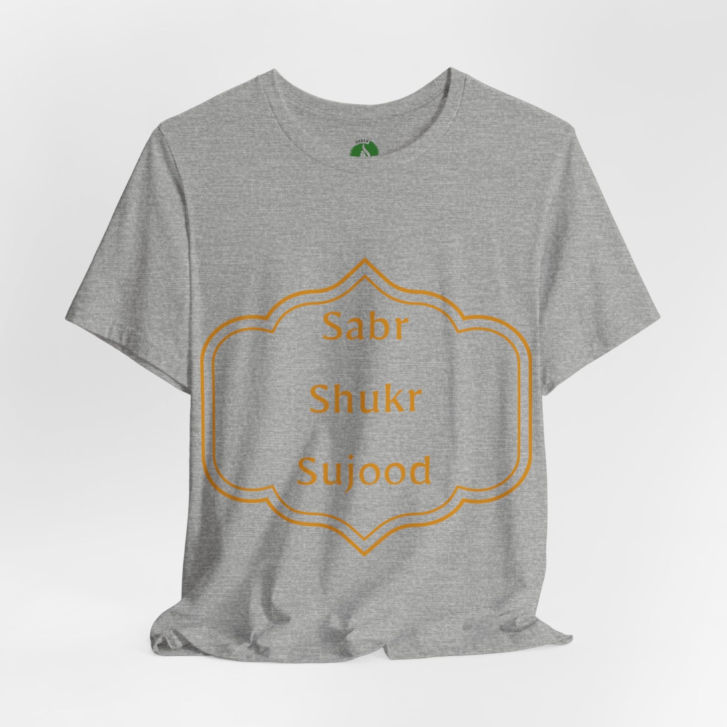 Inspirational Muslim Tee - Sabr Shukr Sujood